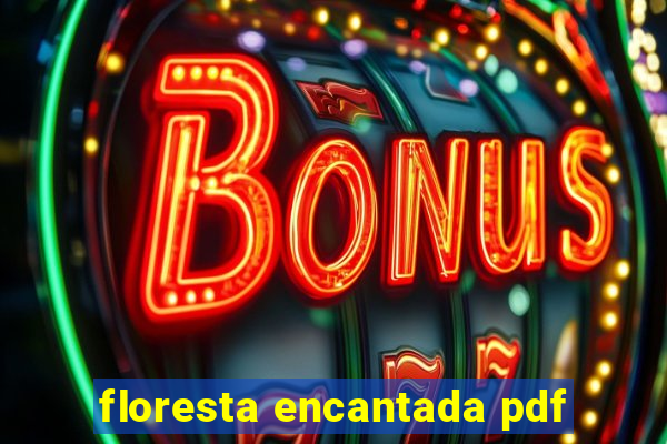 floresta encantada pdf